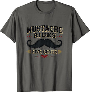 Mustache Rides Five Cents Vintage Humor Design