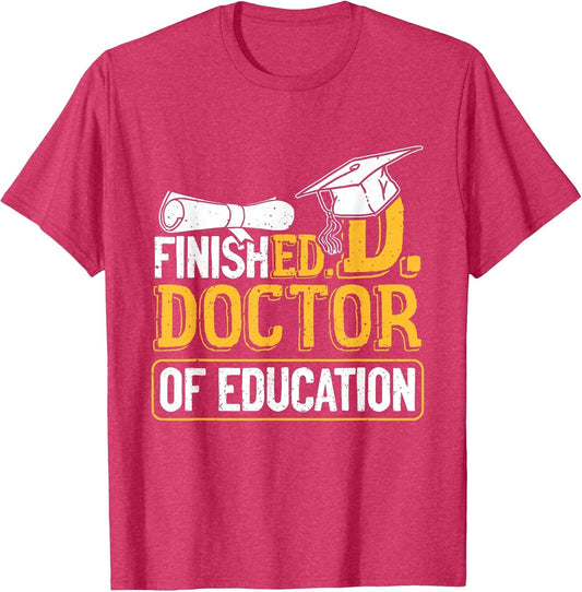 Finished Doctor of Education Doctorate Degree