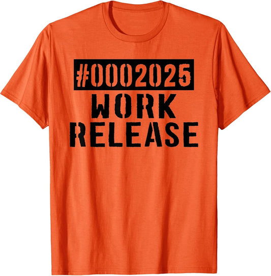 2025 Work Release Funny Retirement 2025 Retired Men Women