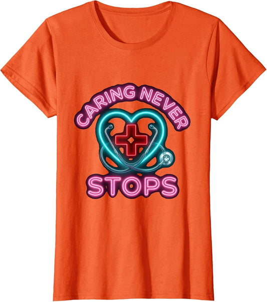 Caring Never Stops School Nurse Design