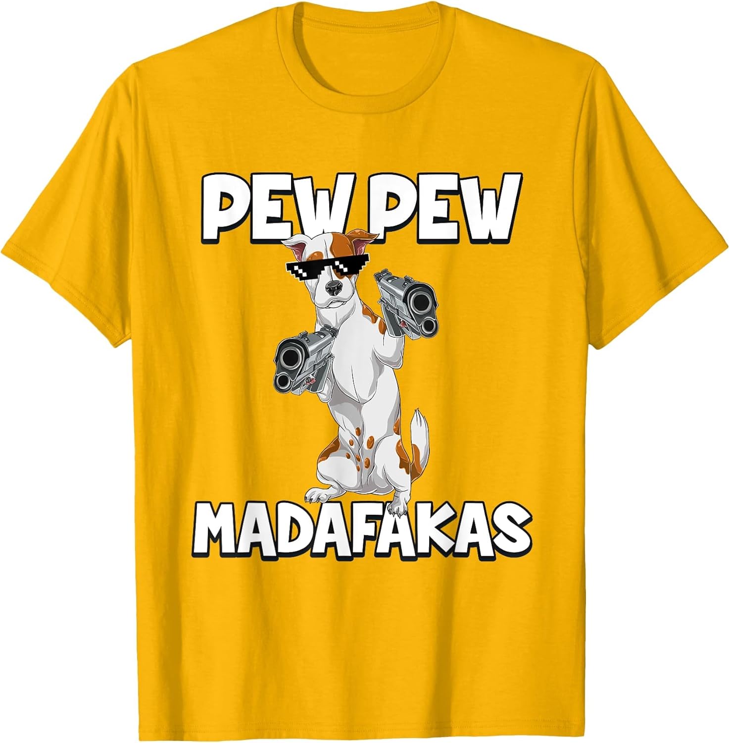 Pew Pew Madafakas Dog