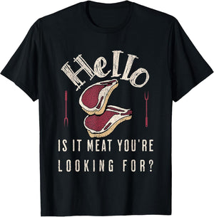 Hello is It Meat You're Looking for? Funny Meat Lover