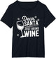 Dear Santa Just Bring Wine Christmas Funny Wine Glass