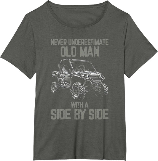 Never Underestimate an Old Man with Side by Side UTV ATV