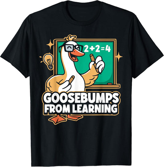 Goosebumps from Learning Teacher Goose