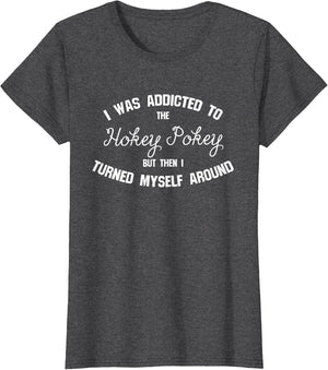 Addicted to The Hokey Pokey - Witty & Women