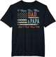 I Have Two Titles Dad & Papa I Rock Them Both - Papa