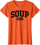Soup Slut Funny Saying Sarcastic Humor