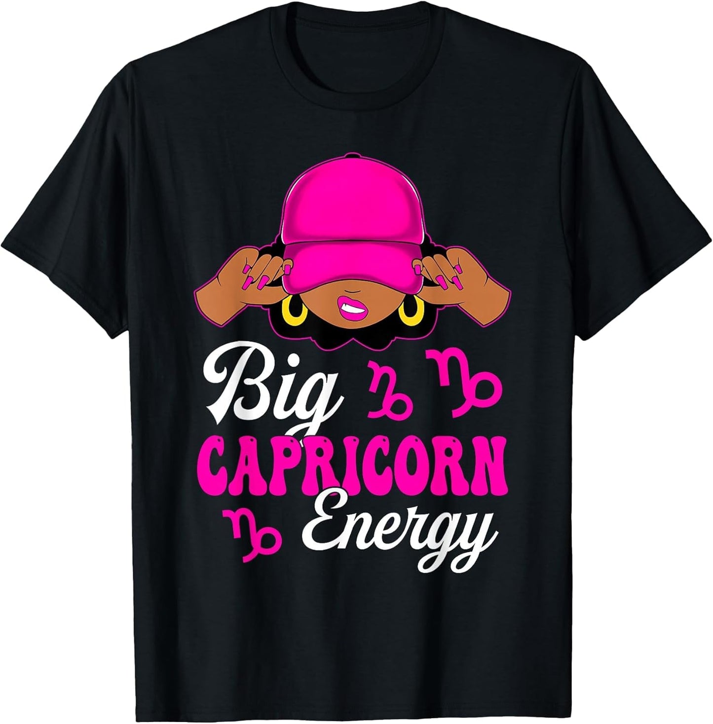 Big Capricorn Energy Sassy Black Woman Zodiac Sign