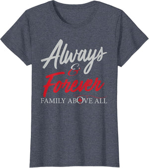 Always and Forever Family Above All Funny Qoute for You