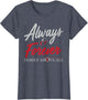 Always and Forever Family Above All Funny Qoute for You