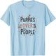 Puppies Over People Dog Lover Design