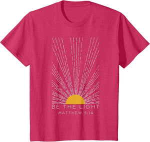 Be The Light Christian Jesus Faith Bible Verse Sunburst