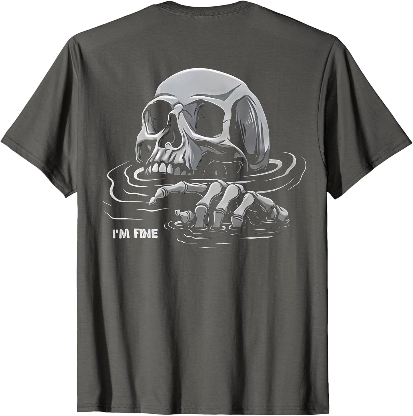 (ON Back) I'm Fine Skeleton Drowning Skeleton I'm Fine