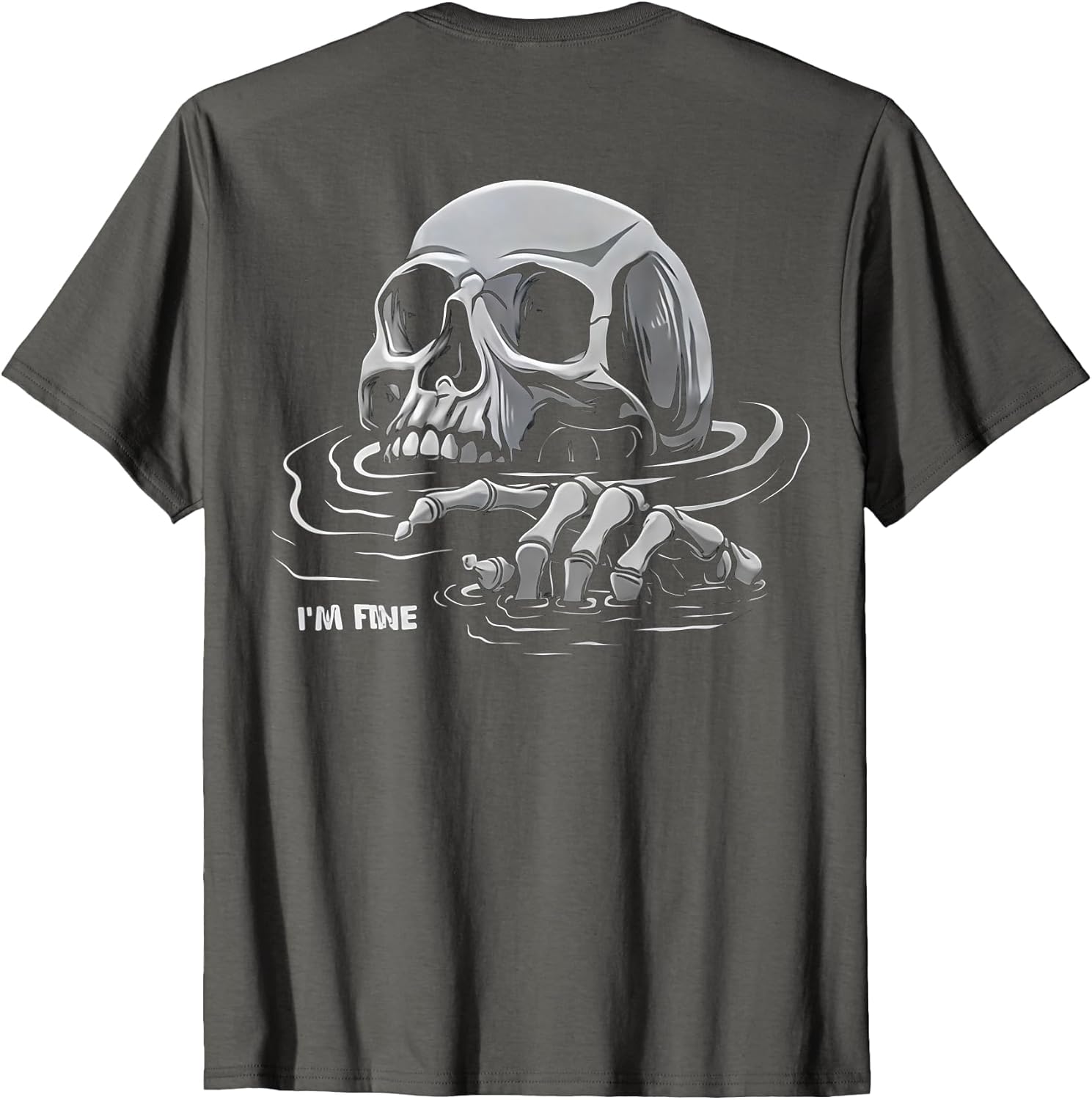 (ON Back) I'm Fine Skeleton Drowning Skeleton I'm Fine