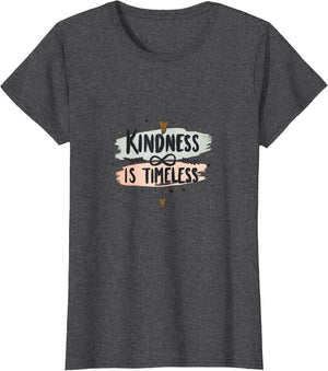 Kindness Is Timeless Inspirational Design
