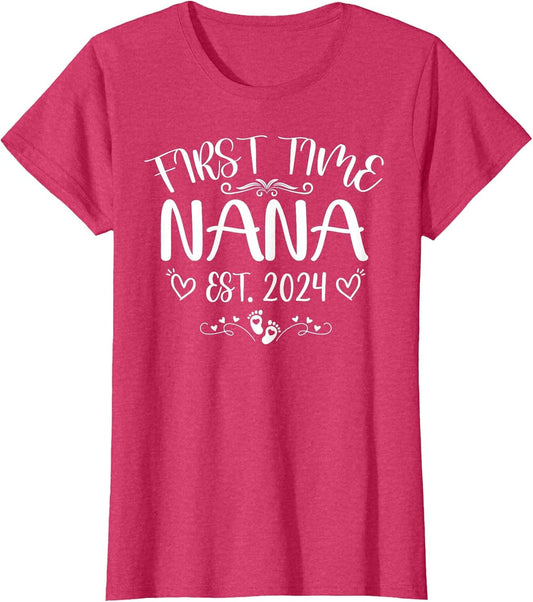 First time Nana Est 2024 Soon to Be Mom Mother's Day