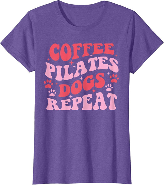 Coffee Pilates Dogs Repeat - Pilates Fitness Workout