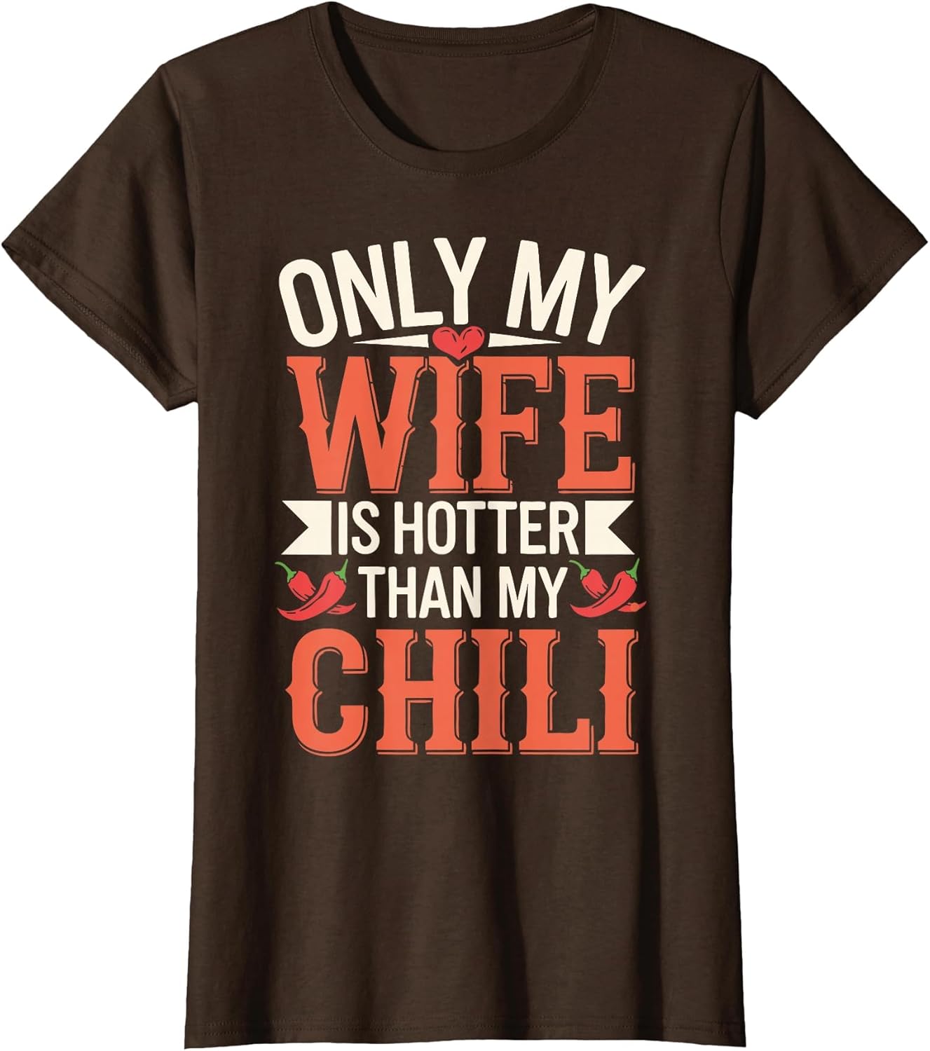 Funny Chili Chef Wife Hotter Than Chili