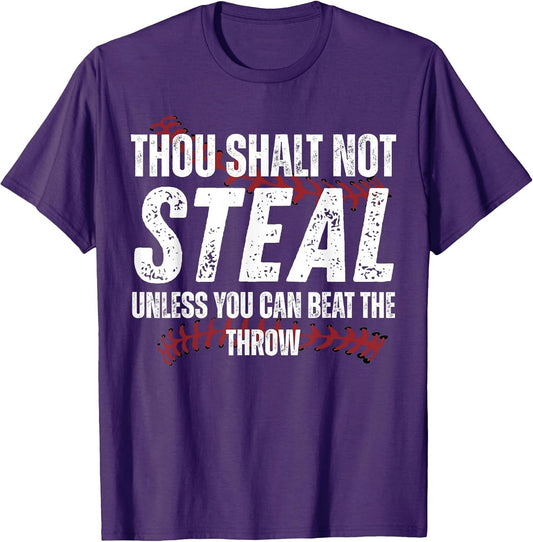 Thou Shalt Not Steal Unless You Can Beat The Throw