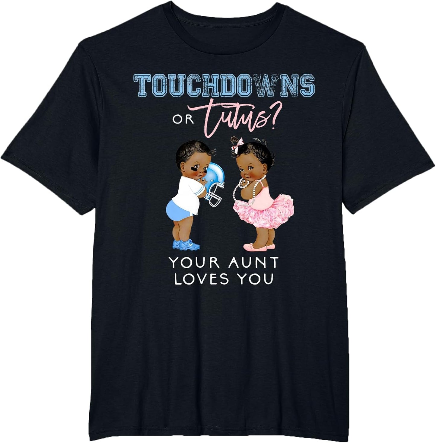 Gender Reveal Aunt Love You Shirt Touchdown Tutu Baby Shower