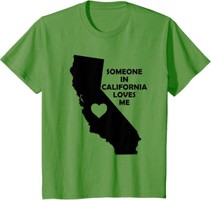 Someone in California Loves Me Family for Adults Kids CA