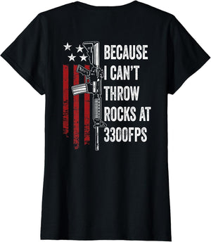 Because I Cant Throw Rocks 3300fps Funny AR15 Gun - ON Back