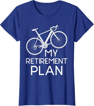 My Retirement Plan - Cyclist Retired Retiree Pension Bicycle