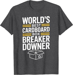 Funny Cardboard Box Breaker Downer Sarcastic Recycling Hero