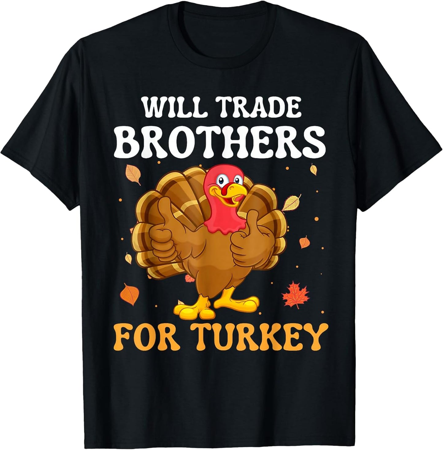 Groovy Will Trade Brothers for Turkey Funny Thanksgiving