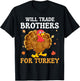 Groovy Will Trade Brothers for Turkey Funny Thanksgiving