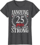 Annoying Each Other for 25 Years - 25th Wedding Anniversary