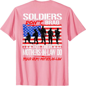 Soldiers Don't Brag - Proud Army Mother-in-Law Military Mom