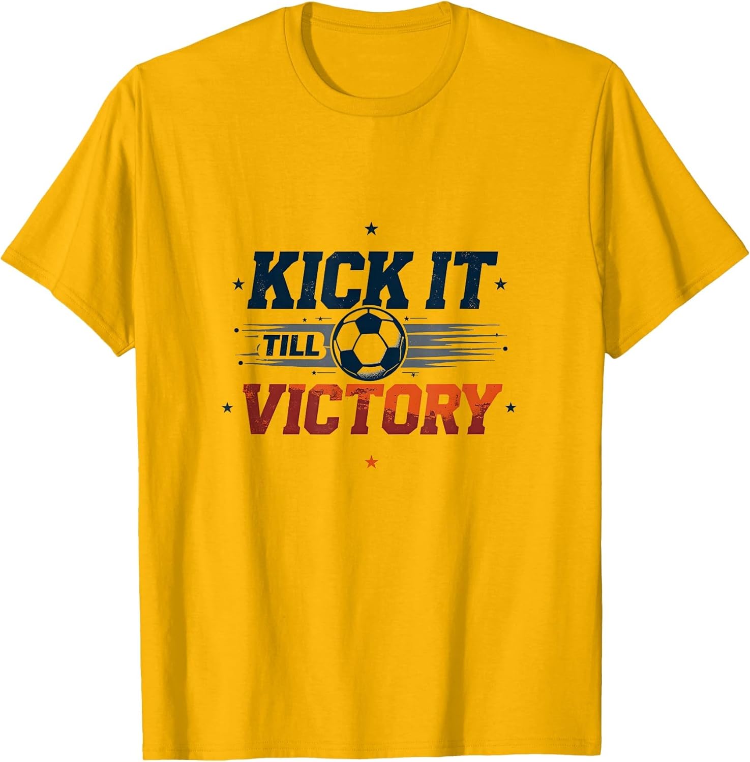 Kick It Till Victory Soccer Boys Design