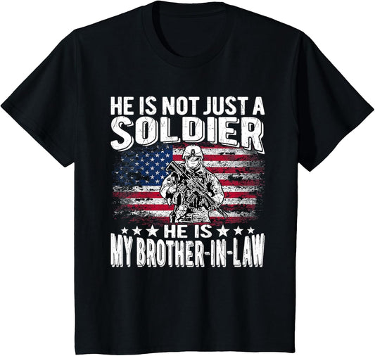 My Brother-in-Law is A Soldier Proud Military Sibling-in-Law
