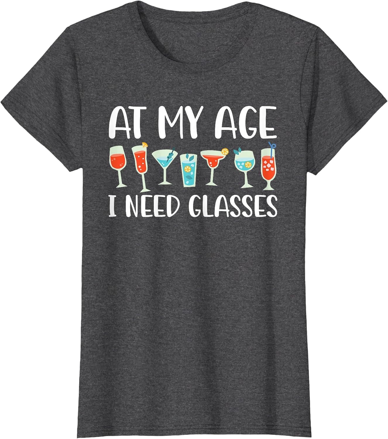 at My Age I Need Glasses Funny Wine Retro Vintage