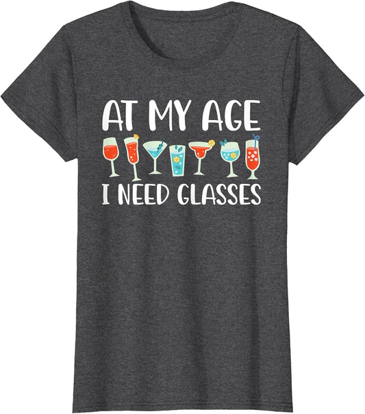 at My Age I Need Glasses Funny Wine Retro Vintage