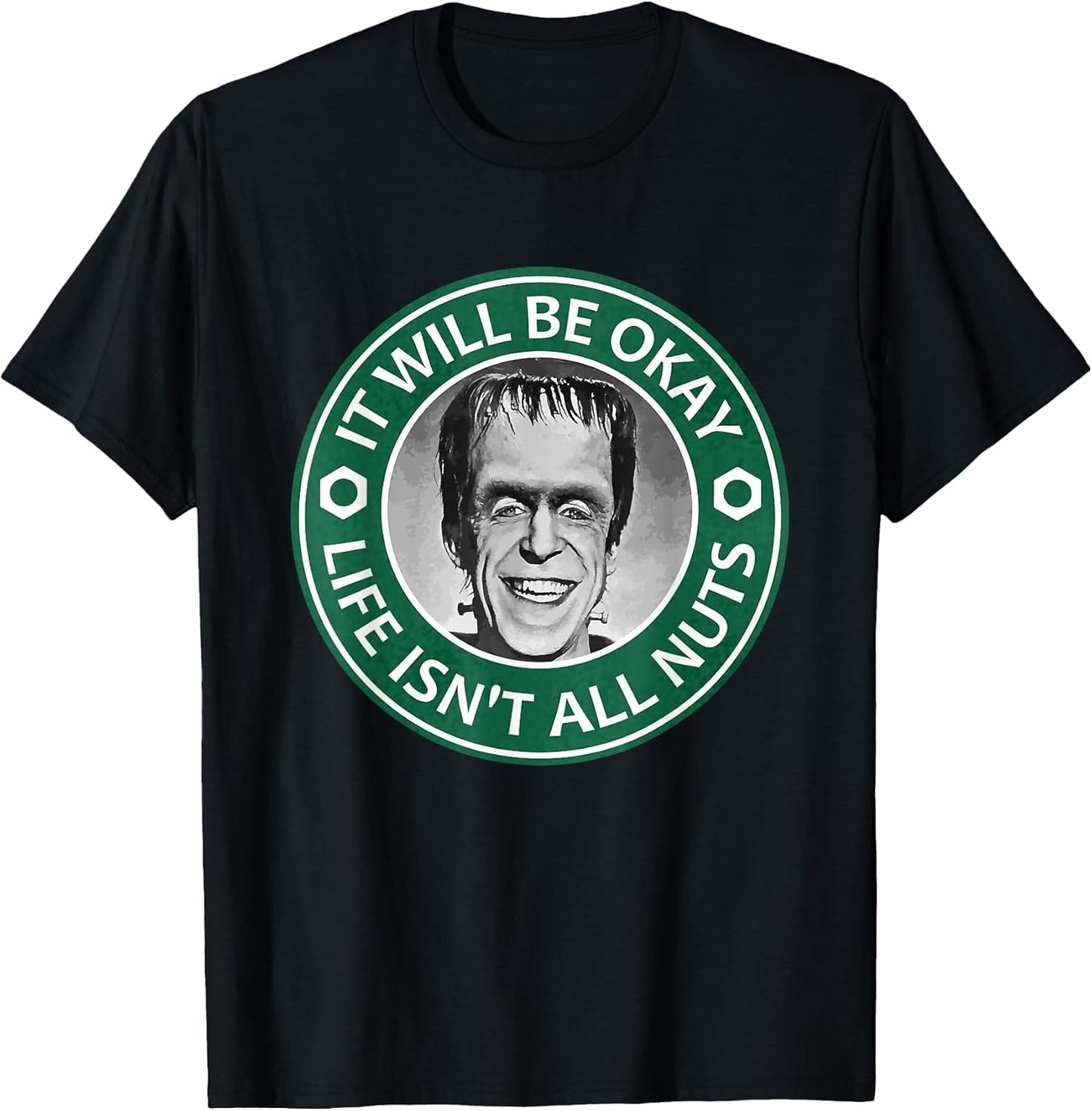 Motivational IT Will BE Okay Munster Inspiration