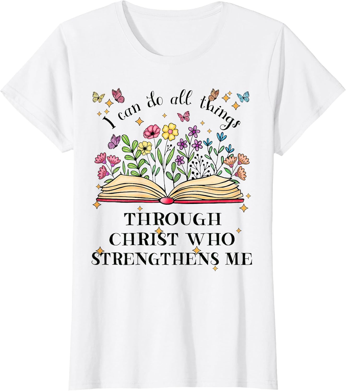 I Can Do All Things Through Christ Cute Bible with Flowers