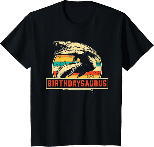 Birthdaysaurus Dinosaur Mosasaurus Funny Kids Birthday