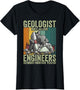 Geologist Because Engineers Need Heroes Too Rock Hunting