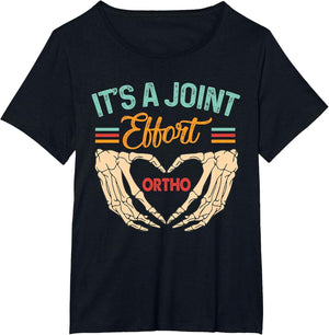 Orthopedic Surgeon Ortho Nurse It's A Joint Effort Ortho