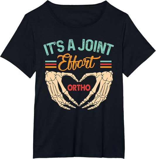 Orthopedic Surgeon Ortho Nurse It's A Joint Effort Ortho