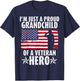Patriotic Proud Grandchild of A Veteran Grandchild Veteran