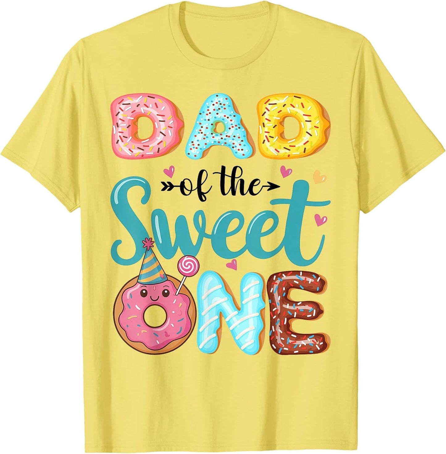 Dad of The Sweet One 1st Birthday Girl Donut Party