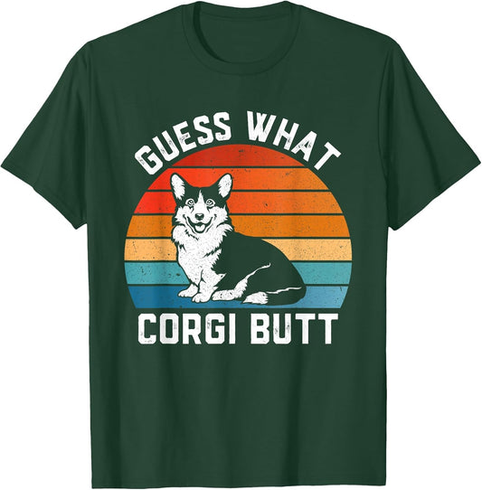 Guess What Corgi Butt Funny Dog Lover Corgi Dad and Mama
