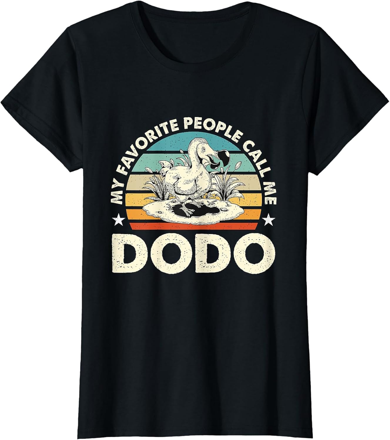 My Favorite People Call Me Dodo Retro Flightless Dodo Bird