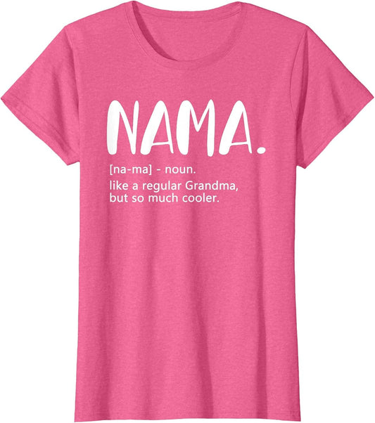 Nama Shirts Mother's Day idea for Grandma Nama