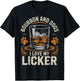 Bourbon and Dogs I Love My Licker