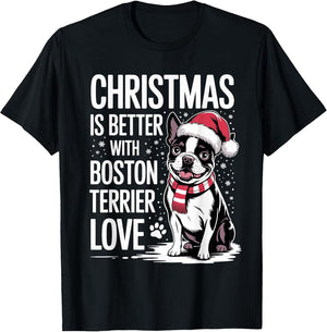 Funny Xmas Dog Christmas is Better with Boston Terrier Love